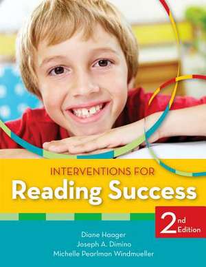 Interventions for Reading Success de Diane Haager