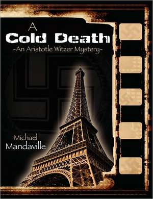 A Cold Death de Michael Mandaville