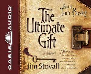 The Ultimate Gift de Jim Stovall