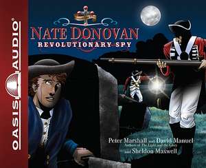 Nate Donovan: Revolutionary Spy de David Manuel