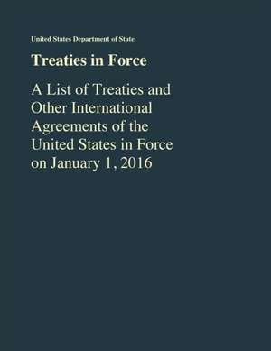 Treaties in Force, List of de State Department