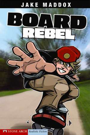 Board Rebel de Bob Temple