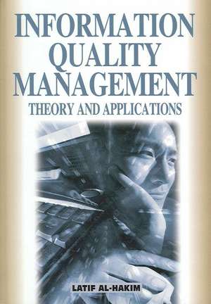 Information Quality Management de Latif Al-Hakim