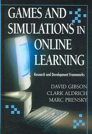 Games and Simulations in Online Learning de Clark Aldrich