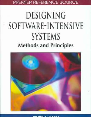 Designing Software-Intensive Systems de Pierre F. Tiako