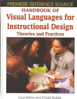 Handbook of Visual Languages for Instructional Design de Luca Botturi