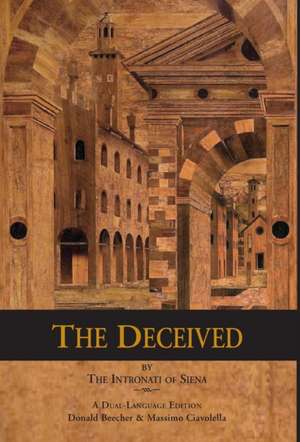 The Deceived de Intronati of Siena