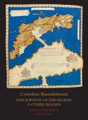 Description of the Aegean and Other Islands: Copied, with Supplemental Material, by Henricus Martellus Germanus; A Fascimilie of the Manuscript at the de Marguerite Ragnow