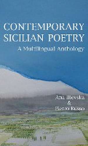 Contemporary Sicilian Poetry de Ana Ilievska