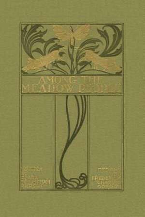 Among the Meadow People de Clara Dillingham Pierson