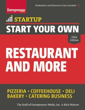 Start Your Own Restaurant and More de The Staff of Entrepreneur Media