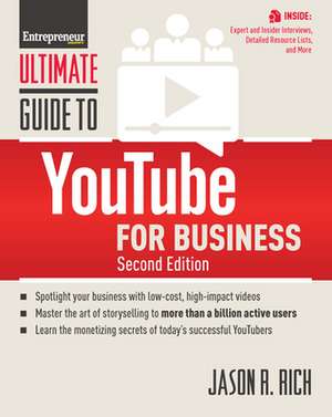 Ultimate Guide to YouTube for Business de The Staff of Entrepreneur Media