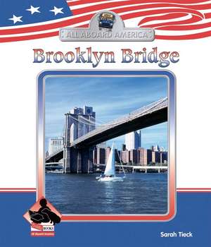 Brooklyn Bridge de Sarah Tieck