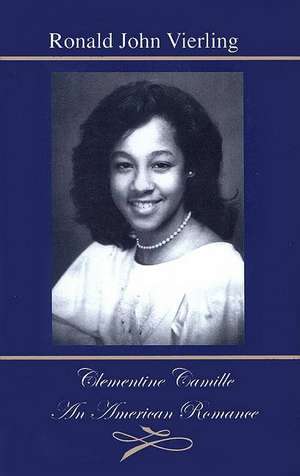 Clementine Camille de Ronald John Vierling
