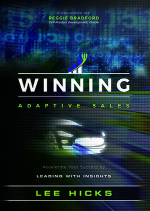 Winning Adaptive Sales de Lee Hicks