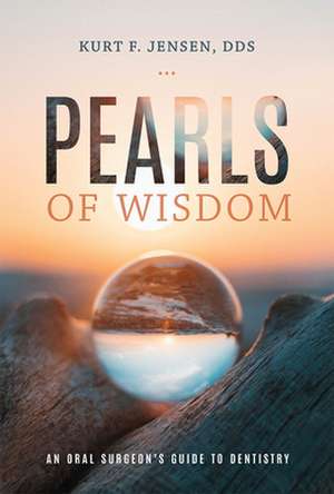 Pearls of Wisdom de Kurt F Jensen