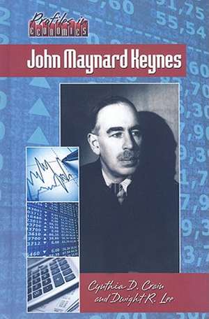 John Maynard Keynes de Cynthia D. Crain