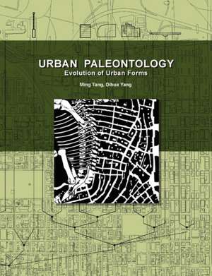 Urban Paleontology de Ming Tang