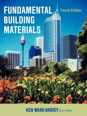 Fundamental Building Materials de Ken Ward-Harvey