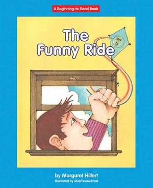 The Funny Ride de Margaret Hillert