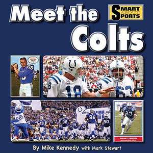 Meet the Colts de Mike Kennedy