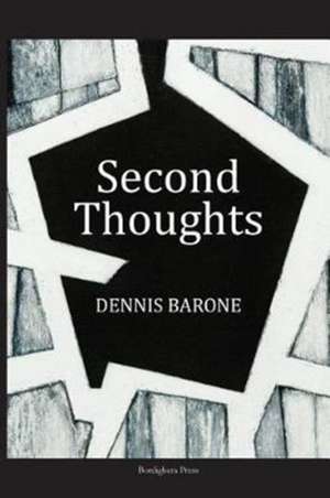 Second Thoughts de Dennis Barone