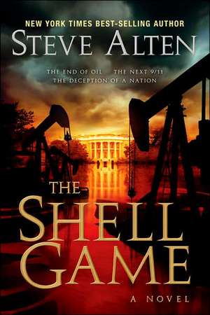 The Shell Game de Steve Alten