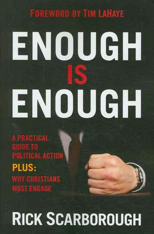 Enough Is Enough de Rick Scarborough