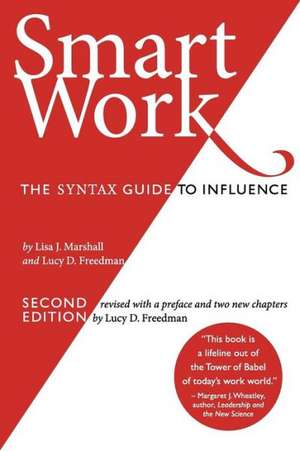 Smart Work (2nd Edition) de Lucy D. Freedman