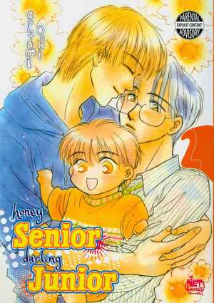 Honey Senior, Darling Junior: Volume 2 de Chifumi Ochi