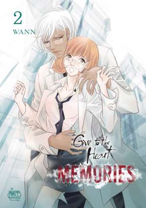 Give to the Heart - Memories Volume 2 de Wann