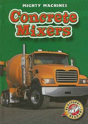 Concrete Mixers de Ray McClellan