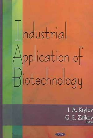 Industrial Application of Biotechnology de I. A. Krylov