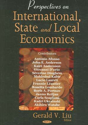 Perspectives on International State and Local Economics de Gerlad B. Liu