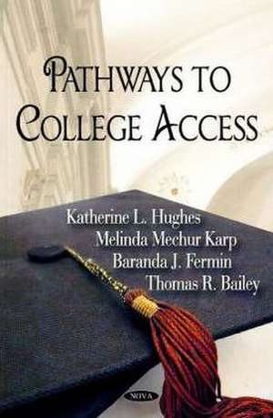 Pathways to College Access de U.S. Department of Education