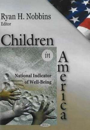 Children in America de Ryan H. Nobbins