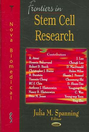 Frontiers in Stem Cell Research de Julia M. Spanning