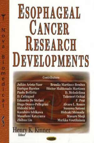 Esophageal Cancer Research Developments de Henry K. Kinner