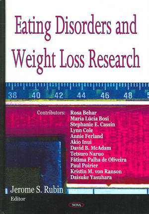 Eating Disorders & Weight Loss Research de Jerome S Rubin