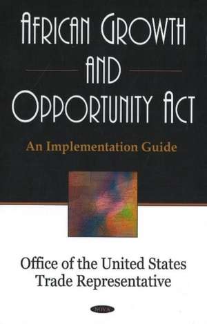 African Growth and Opportunity Act de Office of The United States Trade Representative