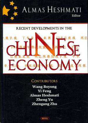 Recent Developments in the Chinese Economy de Wang Boyong