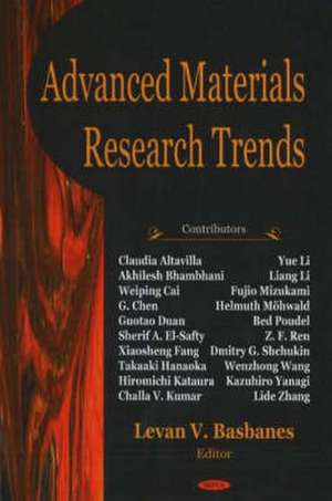 Advanced Materials Research Trends de Levan V. Basbanes