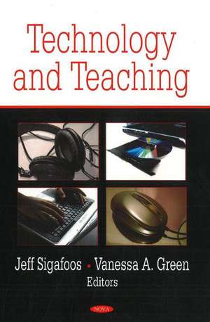 Technology & Teaching de Jeff Sigafoos