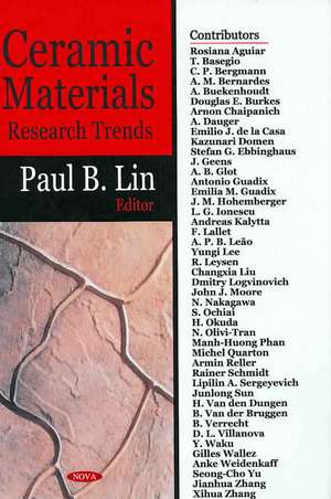 Ceramic Materials Research Trends de Paul B. Lin