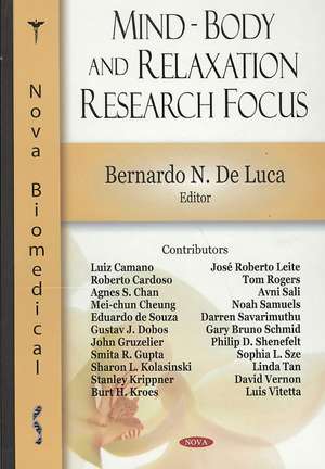 Mind-Body and Relaxation Research Focus de Bernardo N. DeLuca