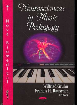 Neurosciences in Music Pedagogy de Francis Rauscher