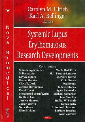 Systemic Lupus Erythematosus Research Developments de Carolyn M. Ulrich