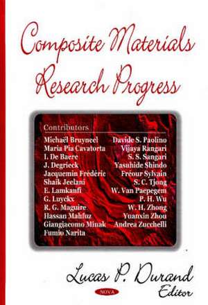 Composite Materials Research Progress de Lucas P. Durand