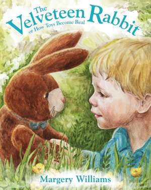 The Velveteen Rabbit de Margery Williams