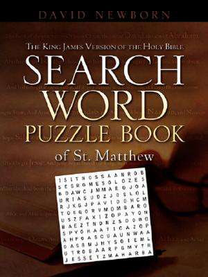 The King James Version of the Holy Bible Search Word Puzzle Book of St. Matthew de David Newborn